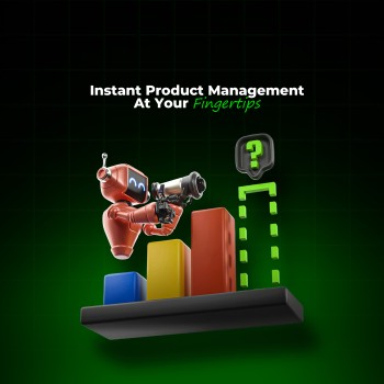 Instant Product Management at Your Fingertips